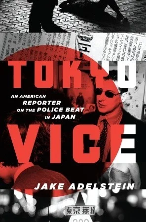 Featured image for Résumé de 'Tokyo Vice' par Jake Adelstein
