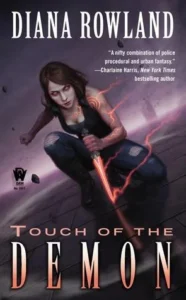 Featured image for Résumé de « Touch of the Demon » par Diana Rowland