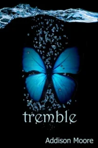 Featured image for Résumé de 'Tremble' par Addison Moore