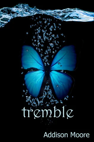Featured image for Résumé de 'Tremble' par Addison Moore