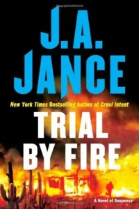 Featured image for Résumé de 'Trial by Fire' par J.A. Jance