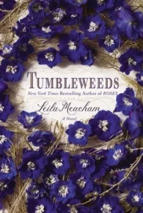 Featured image for Résumé de 'Tumbleweeds' par Leila Meacham