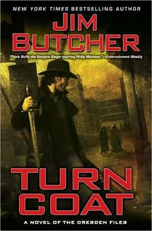 Featured image for Résumé de 'Turn Coat' par Jim Butcher