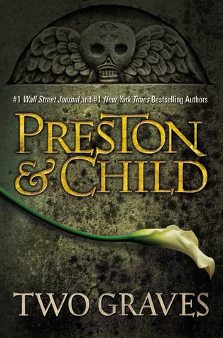Featured image for Résumé de 'Deux tombeaux' par Douglas Preston et Lincoln Child