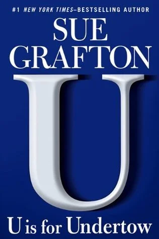 Featured image for Résumé de 'U est pour Undertow' par Sue Grafton