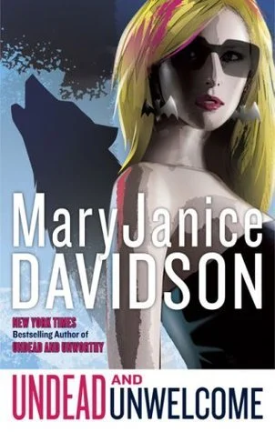 Featured image for Résumé de 'Undead and Unwelcome' par MaryJanice Davidson