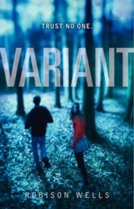 Featured image for Résumé de 'Variant' par Robison Wells