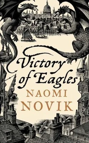 Featured image for Résumé de "La Victoire des aigles" par Naomi Novik