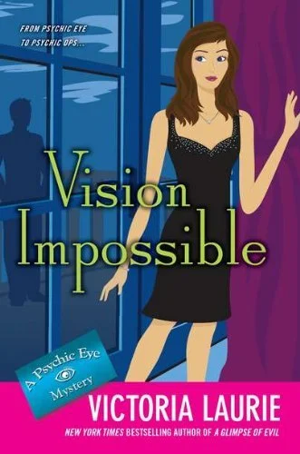 Featured image for Résumé de 'Vision Impossible' par Victoria Laurie