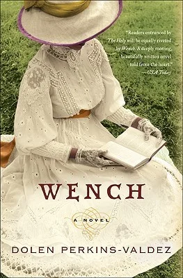 Featured image for Résumé de 'Wench' par Dolen Perkins-Valdez