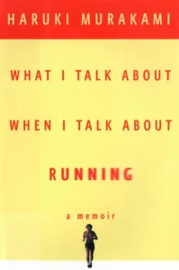 Featured image for Résumé de « Qu'est-ce que je dis quand je dis que je cours » par Haruki Murakami
