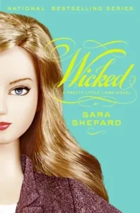 Featured image for Résumé de 'Wicked' par Sara Shepard