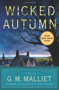Featured image for Résumé de 'Wicked Autumn' par G.M. Malliet