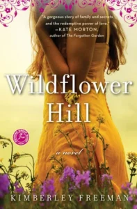 Featured image for Résumé de 'Wildflower Hill' par Kimberley Freeman