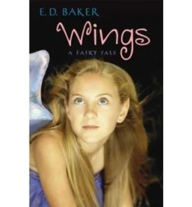 Featured image for Résumé de 'Wings: A Fairy Tale' par E.D. Baker
