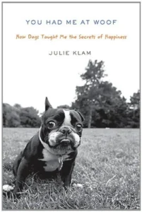 Featured image for Résumé de 'You Had Me at Woof' par Julie Klam