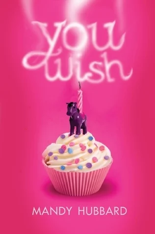 Featured image for Résumé de 'You Wish' par Mandy Hubbard