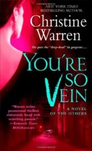 Featured image for Résumé de 'You're So Vein' par Christine Warren