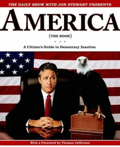 Featured image for Résumé de « America (The Book): A Citizen's Guide to Democracy Inaction » par Jon Stewart