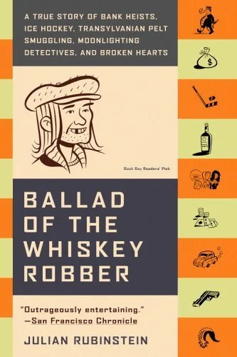 Featured image for Résumé de 'Ballade du voleur de whisky' par Julian Rubinstein