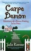 Featured image for Résumé de « Carpe Demon : Les aventures d'une maman chasseuse de démons » par Julie Kenner