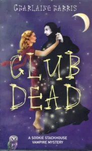 Featured image for Résumé de « Club Dead » par Charlaine Harris