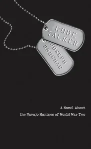 Featured image for Résumé de 'Code Talker : Un roman sur les Marines Navajos de la Seconde Guerre mondiale' par Joseph Bruchac