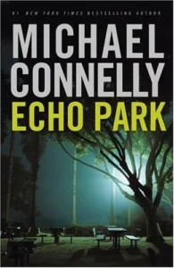 Featured image for Résumé de 'Echo Park' par Michael Connelly