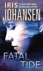Featured image for Résumé de 'Fatal Tide' par Iris Johansen