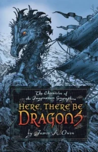 Featured image for Résumé de « Here, There Be Dragons » par James A. Owen