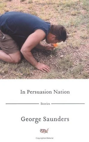 Featured image for Résumé de « In Persuasion Nation » par George Saunders