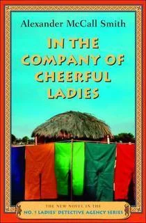 Featured image for Résumé de 'Dans la compagnie des dames joyeuses' par Alexander McCall Smith