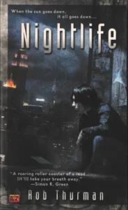 Featured image for Résumé de 'Nightlife' par Rob Thurman
