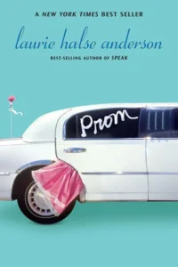 Featured image for Résumé de "Prom" par Laurie Halse Anderson