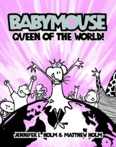 Featured image for Résumé de « Babymouse : Reine du monde ! » par Jennifer L. Holm
