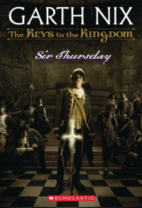 Featured image for Résumé de 'Sir Thursday' par Garth Nix