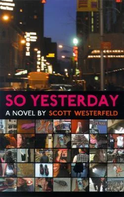 Featured image for Résumé de « So Yesterday » par Scott Westerfeld