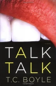 Featured image for Résumé de 'Talk Talk' par T. Coraghessan Boyle