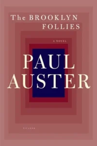 Featured image for Résumé de "Les Folies de Brooklyn" par Paul Auster