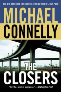 Featured image for Résumé de 'Les Closers' par Michael Connelly