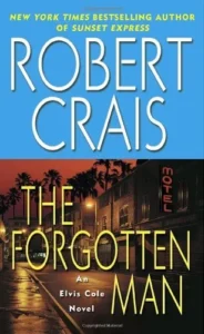 Featured image for Résumé de 'L'homme oublié' par Robert Crais