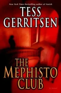 Featured image for Résumé de 'Le Club Méphisto' par Tess Gerritsen