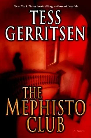 Featured image for Résumé de 'Le Club Méphisto' par Tess Gerritsen