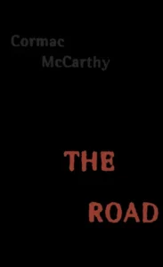 Featured image for Résumé de 'La Route' par Cormac McCarthy