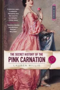 Featured image for Résumé de "L'Histoire secrète de la Pivoine Rose" par Lauren Willig