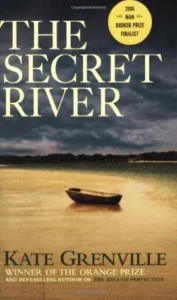 Featured image for Résumé de 'La rivière secrète' par Kate Grenville