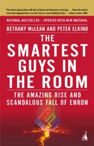Featured image for Résumé de "The Smartest Guys in the Room" par Bethany McLean et Peter Elkind
