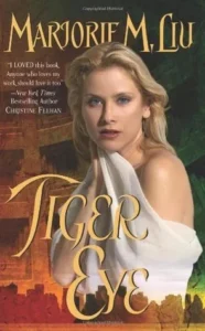 Featured image for Résumé de 'Tiger Eye' par Marjorie M. Liu