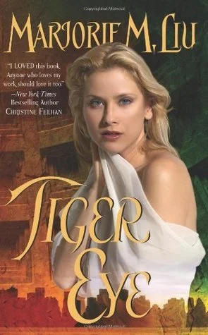 Featured image for Résumé de 'Tiger Eye' par Marjorie M. Liu