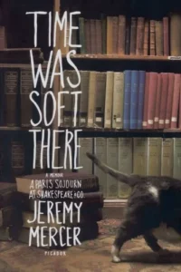 Featured image for Résumé de 'Time Was Soft There' par Jeremy Mercer